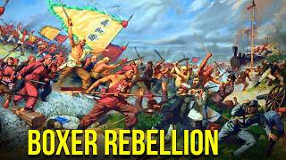 The Boxer Uprising – The Chinese Revolt against Foreign Invasion