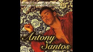 Te Di Mi Amor - Antony Santos (Audio Bachata)