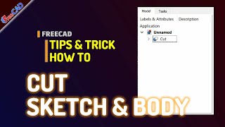 FreeCAD How To Cut Sketch And Body