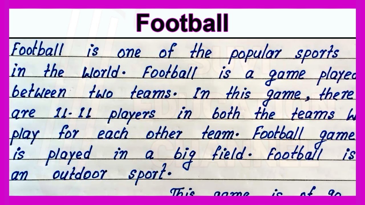 Simple English Paragraph On Football | Write Easy English Essay On ...