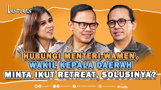 Bongkar Chat Wakil Kepala Daerah Minta Ikut Retreat Kepala Daerah di Magelang | Lanturan