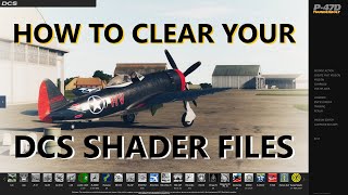 GOT DCS LAG, FRAME STUTTER, OR GENERAL GRAPHICS ISSUES...HOW TO CLEAR YOUR SHADER CACHE \u0026 FXO FILES