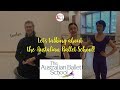 If you're curious about the Australian Ballet School ? | Asia Dance Audition - School