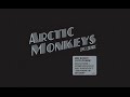 Arctic Monkeys - You Know I'm No Good (Cover Lyrics)