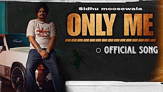 Only ME ( SPECIAL VERSION) || Sidhu Moose Wala New Punjabi Song 2024 || THE BASS BLOCK ||