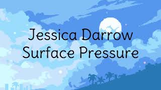 Jessica Darrow: Surface Pressure (Lyrics) (Encanto)