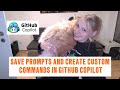 GitHub Copilot Tutorial: Save Prompts, Create Custom Instructions, and Build Reusable Commands