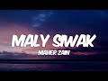 Maher Zain - Maly Siwak (Lyrics) | ماهر زين - ما لي سواك