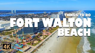14 Best Things to do in Fort Walton Beach (Florida) ᐈ Fort Walton Beach Travel Guide 4K