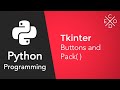 Python and Tkinter: Adding Buttons and the Pack Method