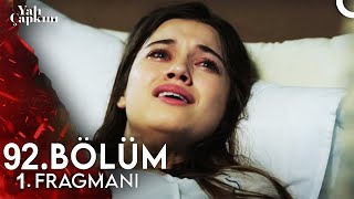 Yalı Çapkını 92. Bölüm 1. Fragmanı | Ferit Yaşıyor mu ?