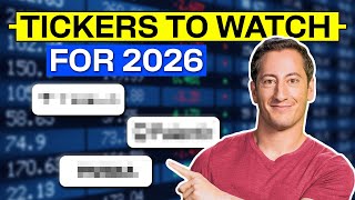 Top Trading Tickers to Watch in 2026!