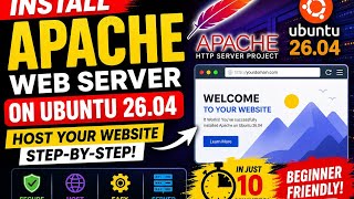Install Apache Web Server on Ubuntu 26.04 | Host Your Website Step-by-Step (Beginner Guide)