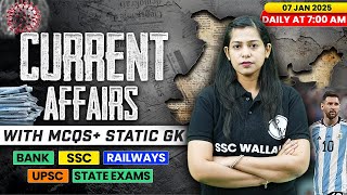 Current Affairs Today | 07 January Current Affairs 2025 | Daily Current Affairs | By Krati Mam