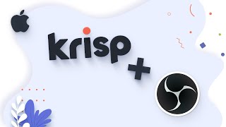 How to Remove Background Noise in OBS with Krisp [Mac]