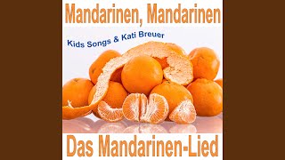 Mandarinen, Mandarinen