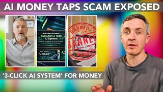 AI Money Taps Reviews Scam — '3-Click AI System' for Making Money, Explained