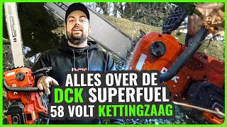 Alles over de DCK SUPERFUEL 58V Kettingzaag