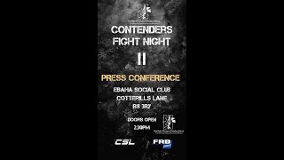 Contenders Fight Night 2 | Press Conference