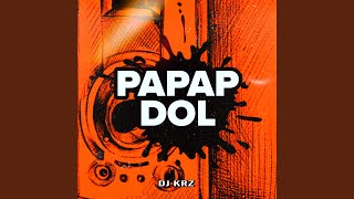 Papap Dol (Budots)