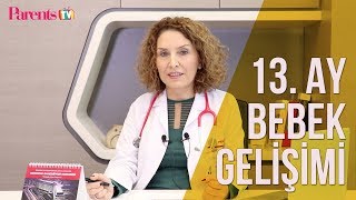 Parents TV - 13. Ay Bebek Gelişimi