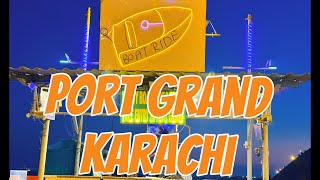 Port Grand Karachi | Most Beautiful Destination | Amazing place😍| @Iq_beauti