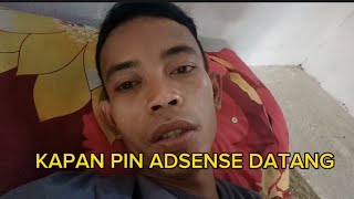 KAPAN PIN ADSENSE DATANG DI 2024??SUDAH PINGIN GAJIAN