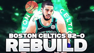 BOSTON CELTICS 82-0 REBUILD! (NBA 2K21 NEXT GEN)