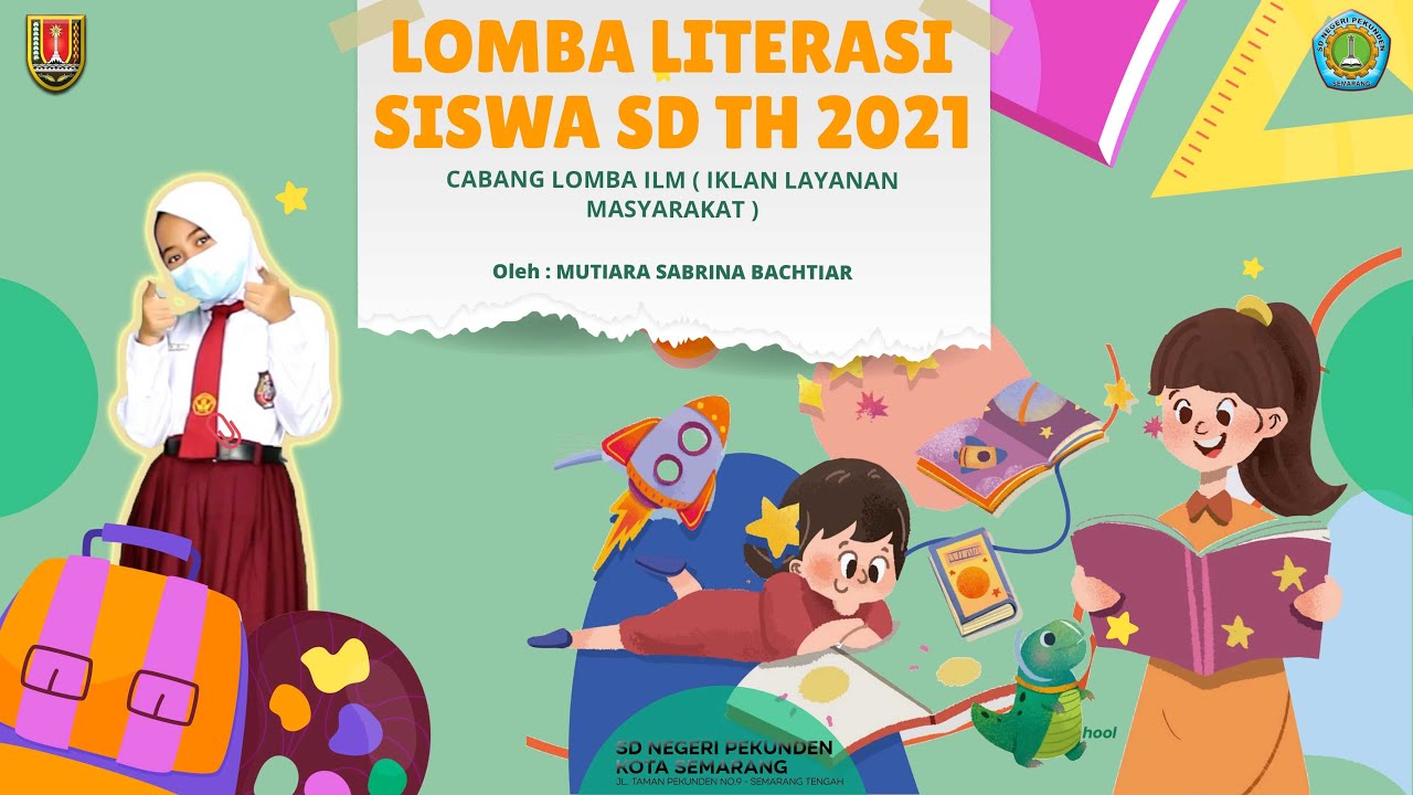 LOMBA LITERASI | CABANG LOMBA ILM | SDN PEKUNDEN SEMARANG TAHUN 2021 ...