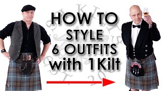 How to style 6 Outfits with 1 Kilt?