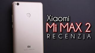 Xiaomi Mi Max 2 - test, recenzja #86 [PL]