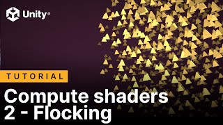URP Cookbook: Compute shaders - Part 2: Flocking