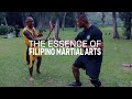 The Essence Of Filipino Martial Arts