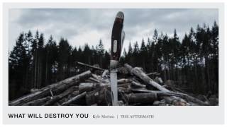 Kyle Morton - "The Aftermath" [Official Audio]