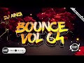 Dj Ainzi - Bounce Vol 64 - UK Bounce / Donk Mix - DHR