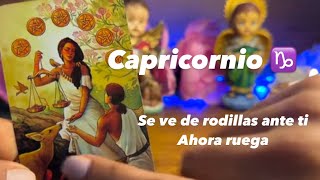 CAPRICORNIO | DE RODILLAS SUMISO ANTE USTED ASÍ SE VE A UNA PERSONA CAPRI MIRA ESTE GRAN CAMBIO 😅