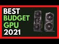 Best Budget Graphics Card in 2021 ✅ || Best Budget Gaming GPU Under 300$ | 250$ | 200$ | 150$ | 100$