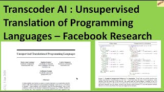 Facebook Transcoder : Unsupervised Translation of Programming Languages | Paper Explained