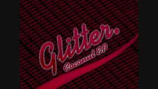 Glitter - \