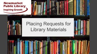 Placing Requests for Library Material