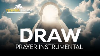 We have come to draw | Prayer Instrumental | Victoria Orenze