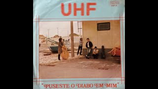 UHF - Puseste O Diabo Em Mim