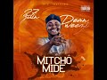 Dean Weezi - Mitcho Midé (Méfiez vous)