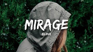 Elina - Mirage (Lyrics)