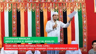 🔴 [TERBARU] SYARAHAN MAKALAH ABUYA SYEKH H. AMRAN WALY AL-KHALIDI OLEH ABU MUDA IRSYADUL FIKRI