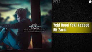 Ali Zarei - Yeki Bood Yeki Nabood | علی زارعی - یکی بود یکی نبود