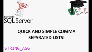 SQL. A really quick way of creating a delimited string using STRING_AGG. Quick comma separated list.
