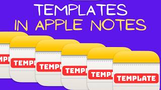 Never Start from Scratch Again: Mastering Templates in Apple Notes