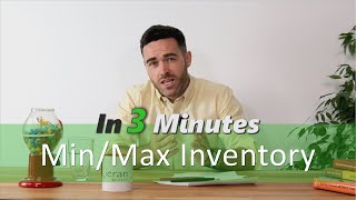 Min/Max Inventory Method - Supply Chain In 3 Minutes