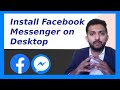 How to Install Facebook Messenger on Desktop Mac or Windows